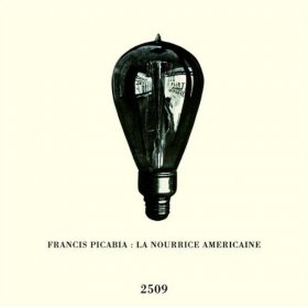 Francis Picabia - La Nourrice Americaine [CD]