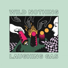 Wild Nothing - Laughing Gas (Milky Clear) [Vinyl, 12"]