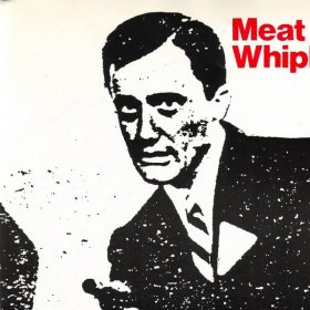 Meat Whiplash - Don't Slip Up (Colour) [Vinyl, 7"]