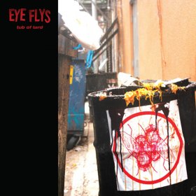 Eye Flys - Tub Of Lard (Lard) [Vinyl, LP]