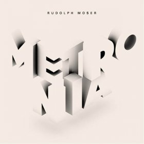Rudolph Moser - Metronia [Vinyl, LP]