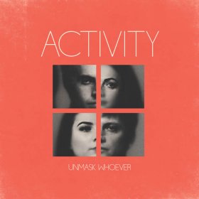 Activity - Unmask Whoever (Translucent Glacial Blue) [Vinyl, LP]