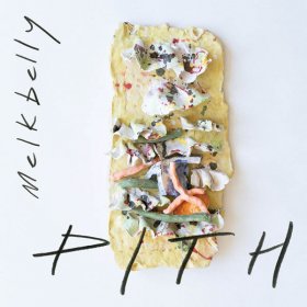 Melkbelly - Pith [Vinyl, LP]