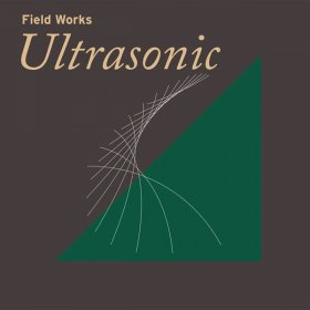 Various - Field Works: Ultrasonic [CD]