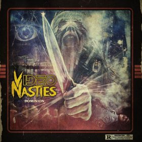Video Nasties - Dominion [CD]