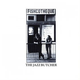 Jazz Butcher - Fishcotheque [Vinyl, LP]