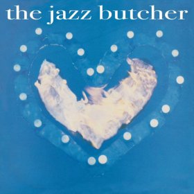 Jazz Butcher - Condition Blue [Vinyl, LP]