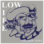 Low Life - Catholic Guilt