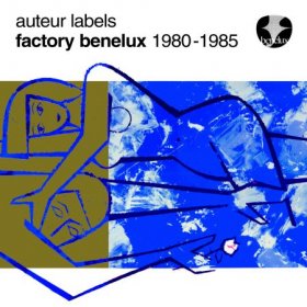 Various - Auteur Labels: Factory Benelux [CD]