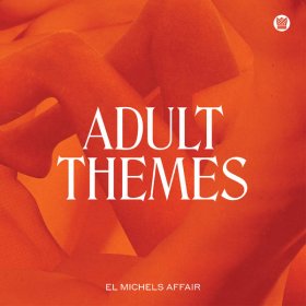 El Michels Affair - Adult Themes [CD]