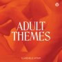 El Michels Affair - Adult Themes