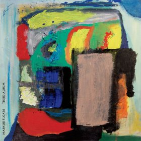 Markus Floats - Third Album [CD]