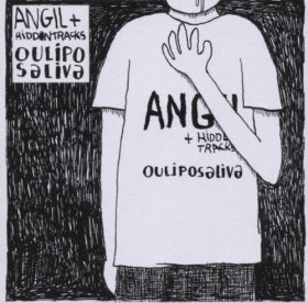 Angil & Hiddentracks - Oulipo Saliva [CD]