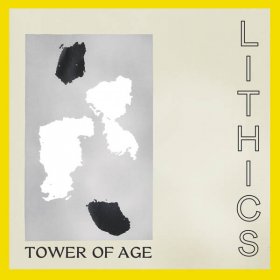 Lithics - Tower Of Age [CD]