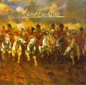 Lord Cut Glass - Lord Cut Glass [CD]