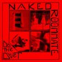 Naked Roommate - Do The Duvet