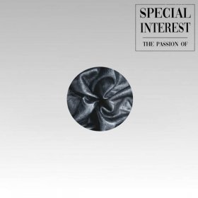 Special Interest - The Passion Of [Vinyl, LP]
