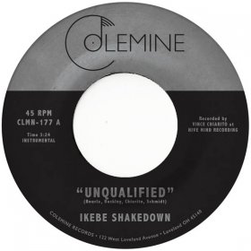 Ikebe Shakedown - Unqualified (Pink) [Vinyl, 7"]