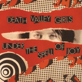Death Valley Girls - Under The Spell Of Joy [CD]
