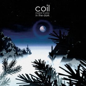Coil - Musick To Play In The Dark Vol.1 [CD]