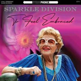 Sparkle Division - To Feel Embraced [Vinyl, LP]