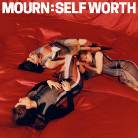 Mourn - Self Worth [CD]