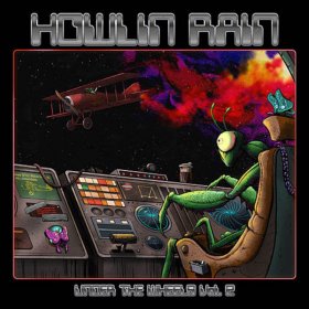 Howlin Rain - Under The Wheels Vol. 2 [Vinyl, LP]