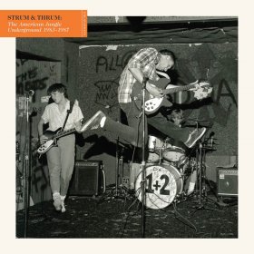 Various - Strum & Thrum: The American Jangle Underground 83-87 [2CD]