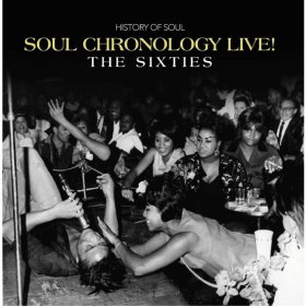 Various - Soul Chronology Live (The Sixties) [4CD]