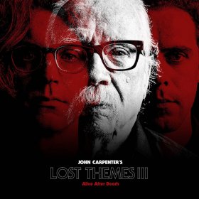 John Carpenter - Lost Themes III: Alive After Death [CD]