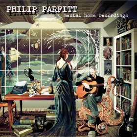 Philip Parfitt - Mental Home Recordings [Vinyl, LP]