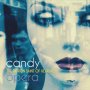 Candy Opera - The Patron Of Saint Heartache