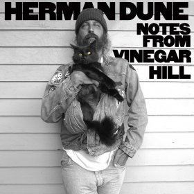 Herman Dune - Notes From Vinegar Hill [CD]