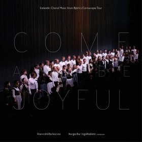 Hamrahlid Choir - Come And Be Joyful [CD]