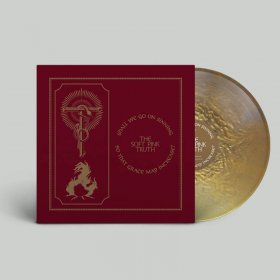 Soft Pink Truth - Shall We Go On Sinning So That Grace May...(Gold) [Vinyl, LP]