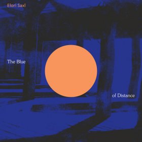 Elori Saxl - The Blue Of Distance (Cloudy Clear) [Vinyl, LP]