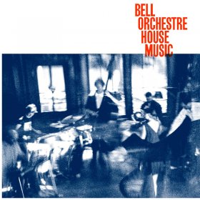 Bell Orchestre - House Music [Vinyl, LP]