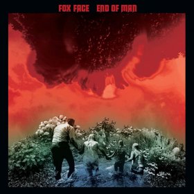 Fox Face - End Of Man [Vinyl, LP]