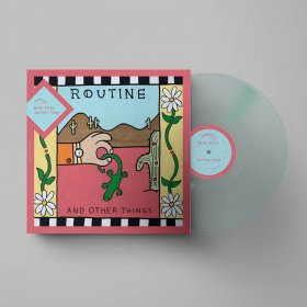 Routine - And Other Things (Coke Bottle Clear) [Vinyl, 12"]