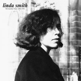 Linda Smith - Till Another Time: 1988-1996 [CD]