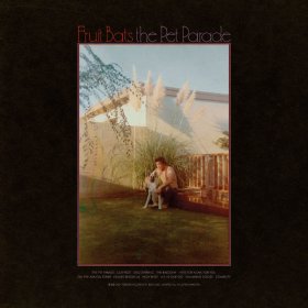 Fruit Bats - The Pet Parade [CD]