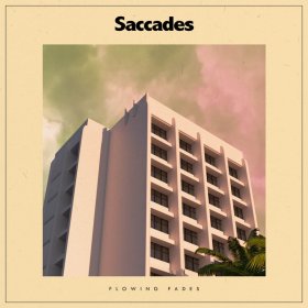 Saccades - Flowing Fades (Ultra Clear w/ Pink) [Vinyl, LP]