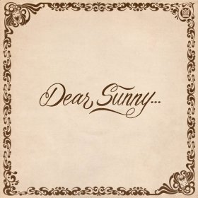 Various - Dear Sunny... (Translucent Yellow) [Vinyl, LP]