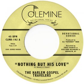 Harlem Gospel Travellers - Nothing But His Love [Vinyl, 7"]