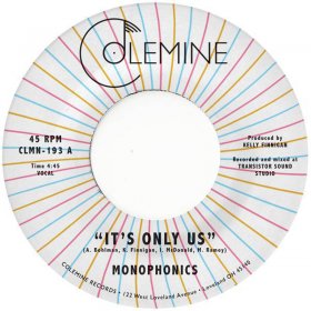 Monophonics - It's Only Us [Vinyl, 7"]