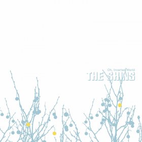 Shins - Oh Inverted World (20th Anniversary Remaster) [CD]