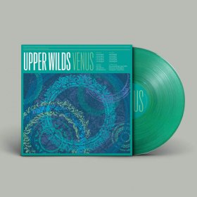Upper Wilds - Venus (Translucent Green) [Vinyl, LP]