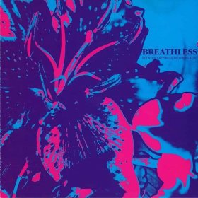 Breathless - Between Happiness And Heartache (Pink) [Vinyl, LP]