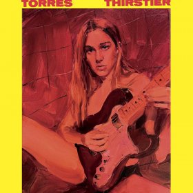 Torres - Thirstier [CD]