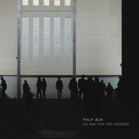 Philip Jeck - An Ark For The Listener [CD]